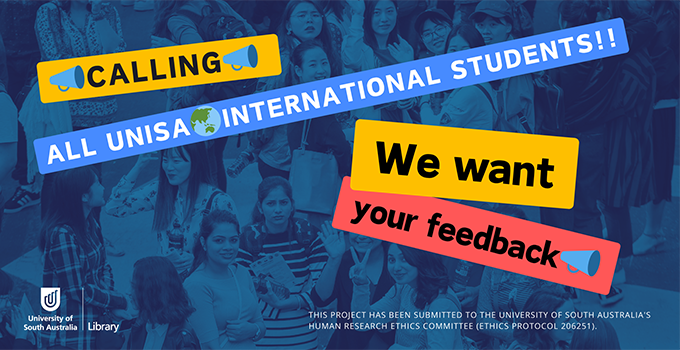 Calling all UniSA international students! We want your feedback