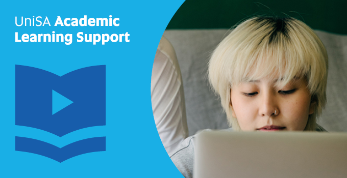 UniSA Academic Learning Support branded banner, featuring a light blue background and dark blue icon. On the right half of the banner is  a circular framed close up image of a female student looking down at her laptop.