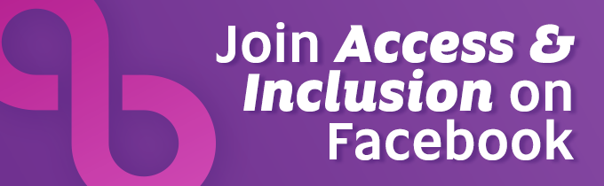 Pink and purple coloured advertisement banner promoting "Join Access & Inclusion on Facebook