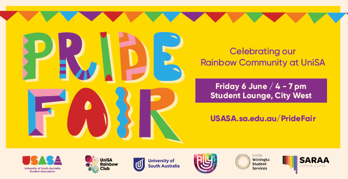 "Pride Fair" displayed in a multi-coloured graphic based collage font. The background is yellow and on the right of the heading is event info. Below is footer that features the logos of associated organisations.