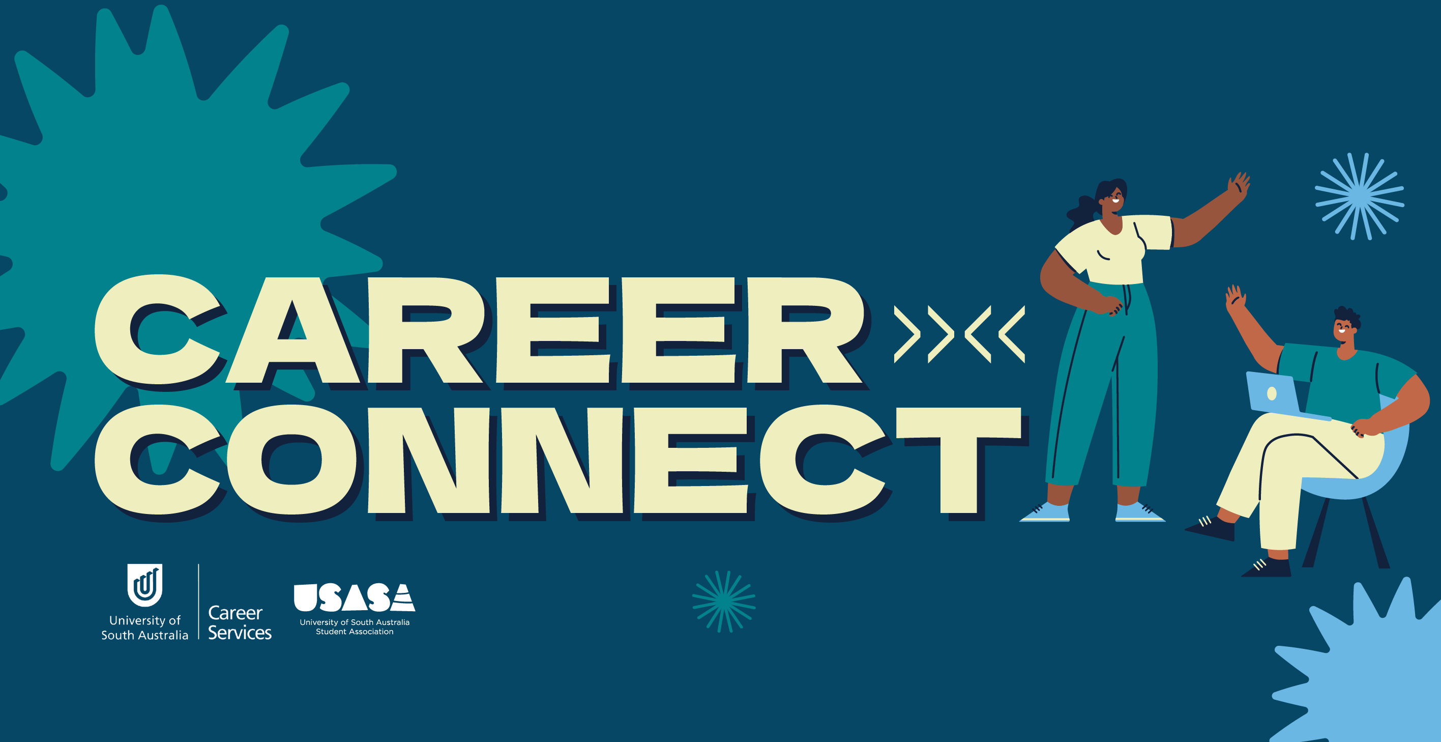 Career Connect
With an illustration of two students with their arm up, on a navy background with light blue and green starbursts. 
UniSA Career Services and USASA logos