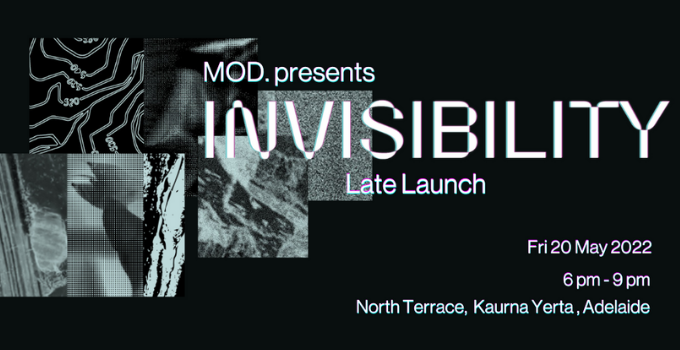 MOD. branded INVISIBILITY Late Launch banner.