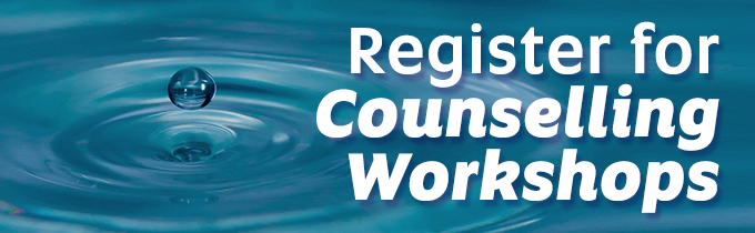 Register for Counselling Workshops