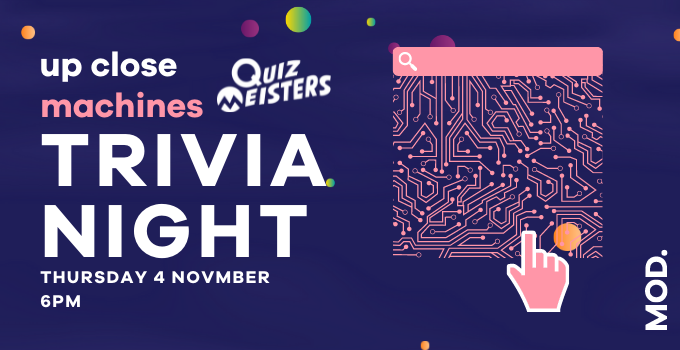MOD. Machines Trivia Night promotional banner featuring circuit board graphic.