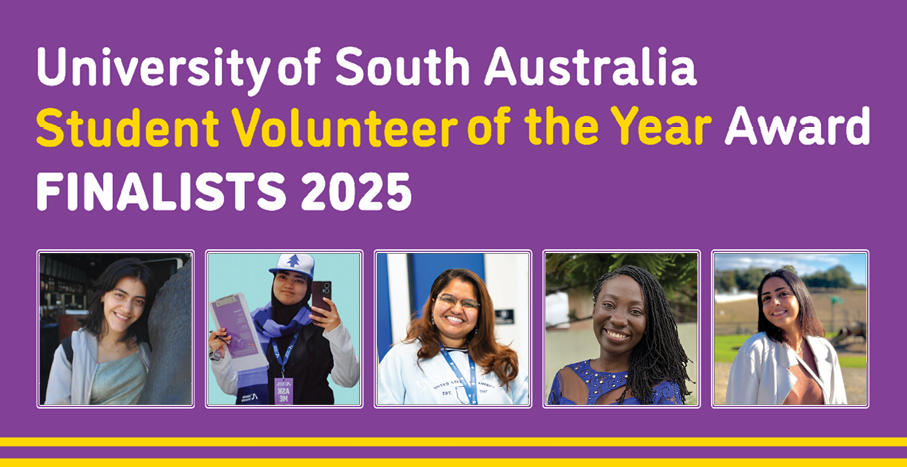 "University of South Australia Student Volunteer of the Year Award FINALISTS 2025" on a purple background along with the photos of the finalists.