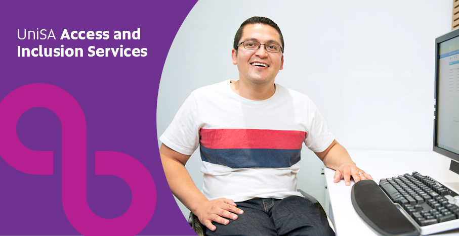 UniSA Access and Inclusion Services
Image of a male student in front of a desktop computer