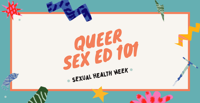 'Queer Sex ed 101" graphic banner featuring  minimalist shapes with different pattern fills 